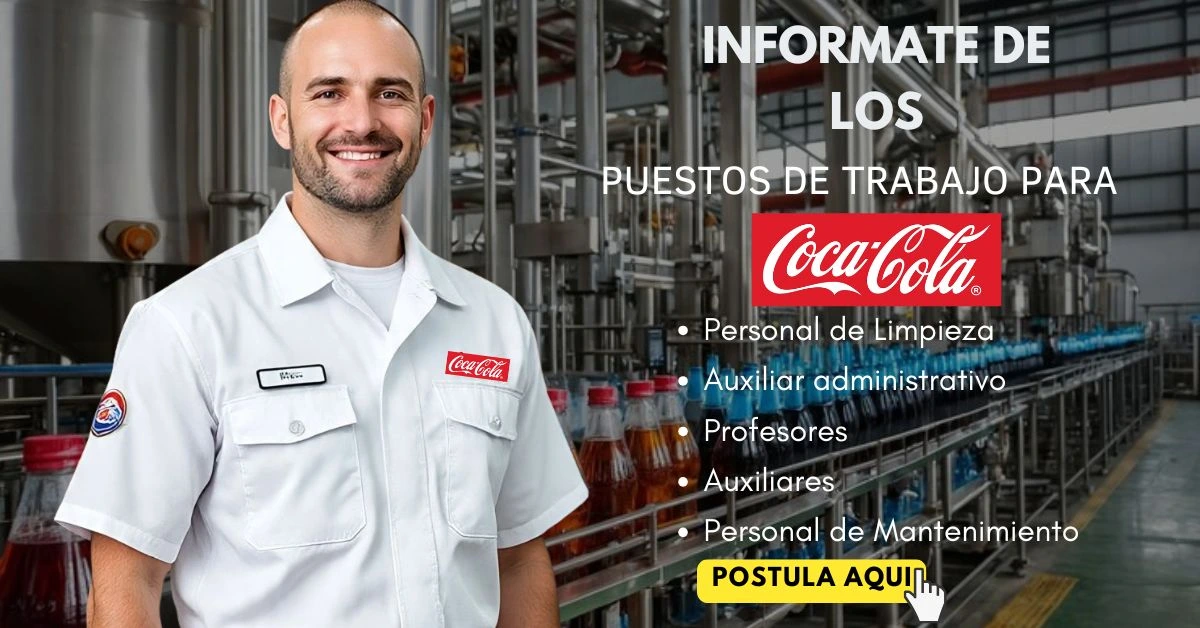 🥤 Convocatoria Laboral 2025 Coca Cola