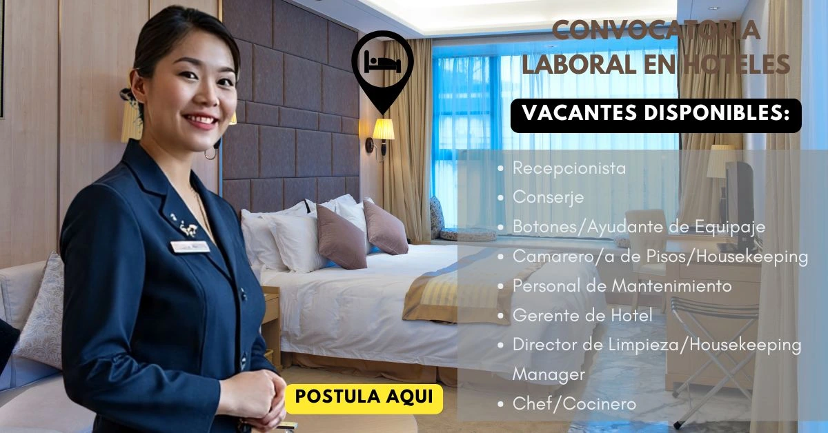 🏨 Convocatoria Laboral 2025 Hoteles